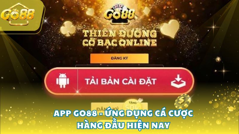 app-go88-ung-dung-ca-cuoc-hang-dau-hien-nay-70